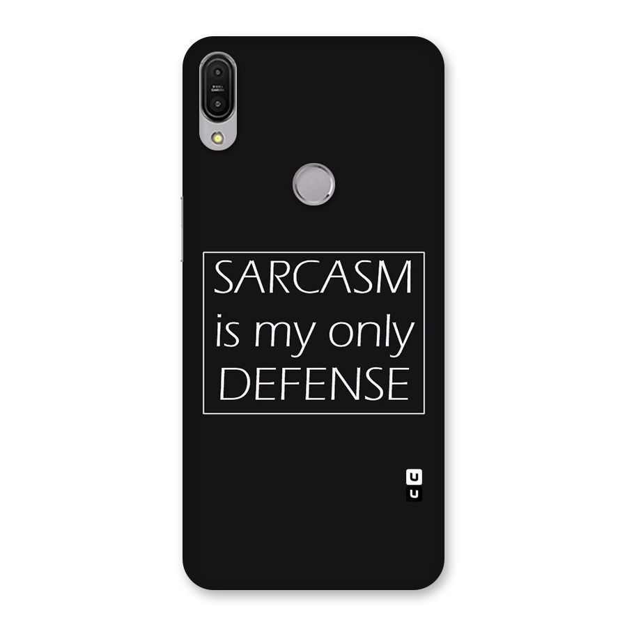 Sarcasm Defence Back Case for Zenfone Max Pro M1
