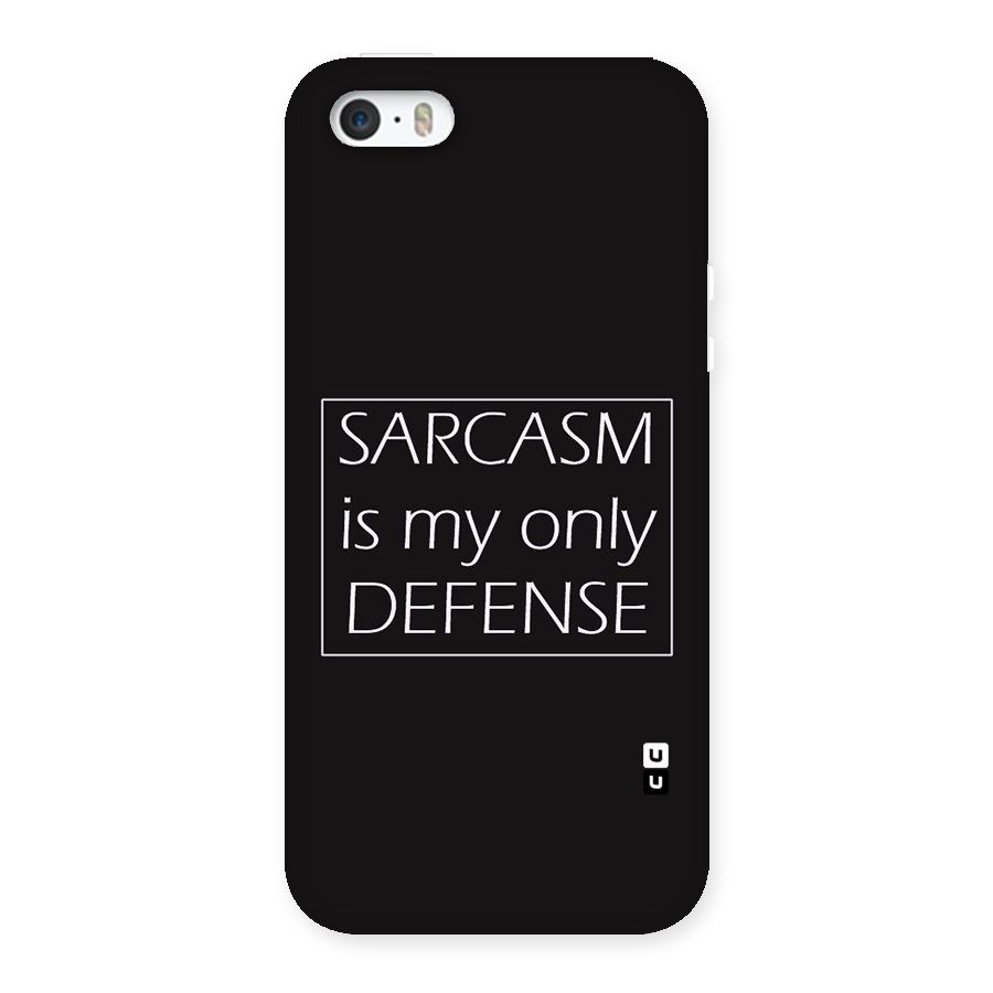 Sarcasm Defence Back Case for iPhone SE