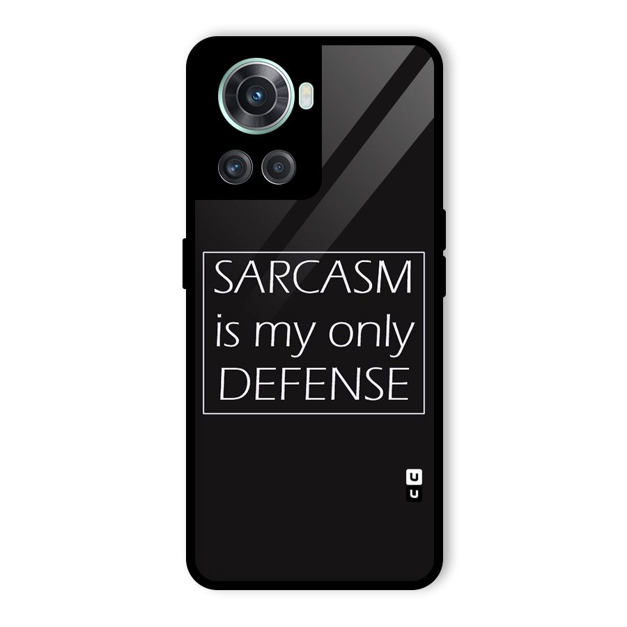 Sarcasm Defence Glass Back Case for OnePlus 10R