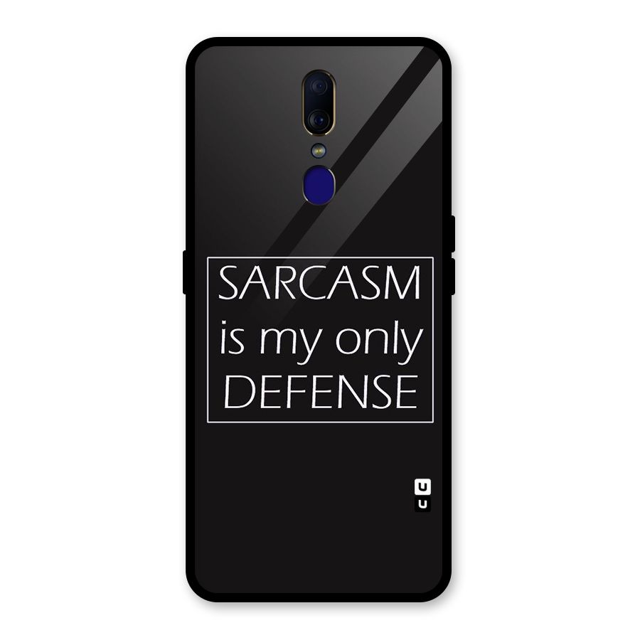 Sarcasm Defence Glass Back Case for Oppo F11
