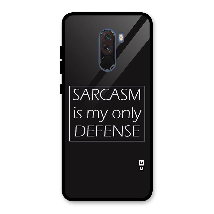 Sarcasm Defence Glass Back Case for Poco F1