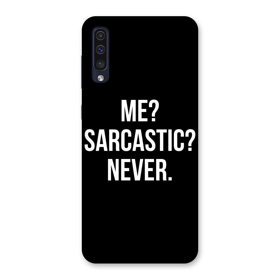 Sarcastic Quote Back Case for Galaxy A50s