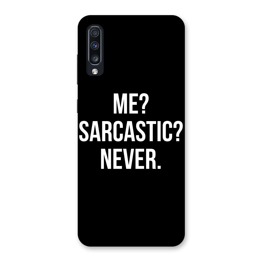 Sarcastic Quote Back Case for Galaxy A70s