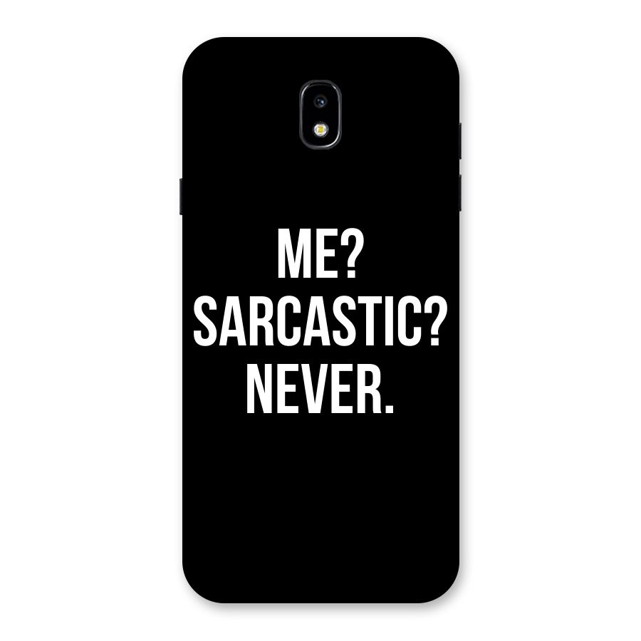 Sarcastic Quote Back Case for Galaxy J7 Pro