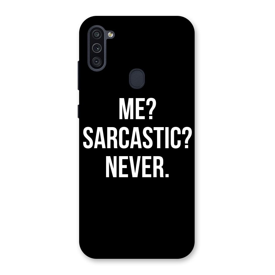 Sarcastic Quote Back Case for Galaxy M11