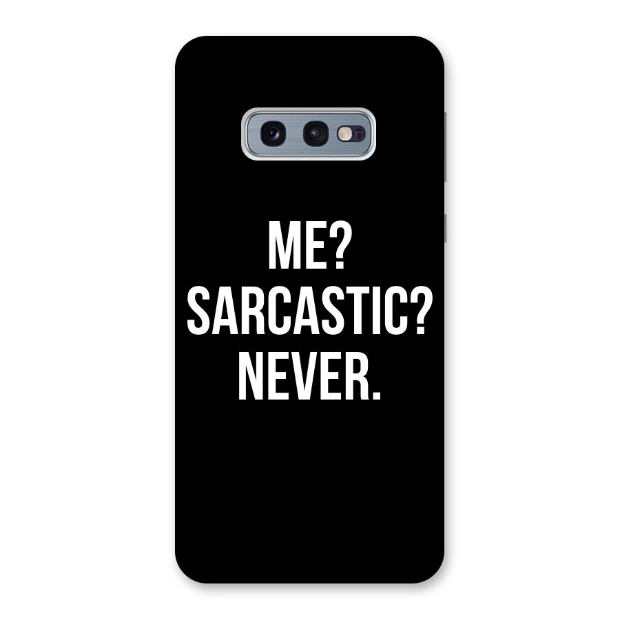 Sarcastic Quote Back Case for Galaxy S10e