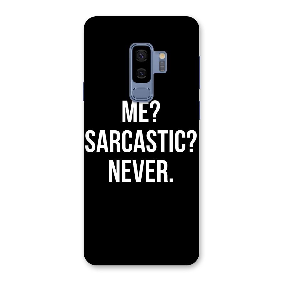 Sarcastic Quote Back Case for Galaxy S9 Plus
