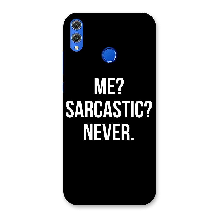 Sarcastic Quote Back Case for Honor 8X