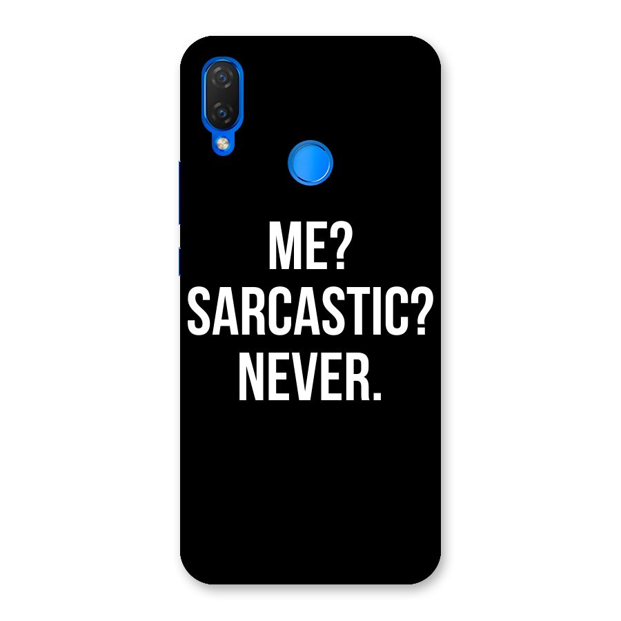 Sarcastic Quote Back Case for Huawei P Smart+