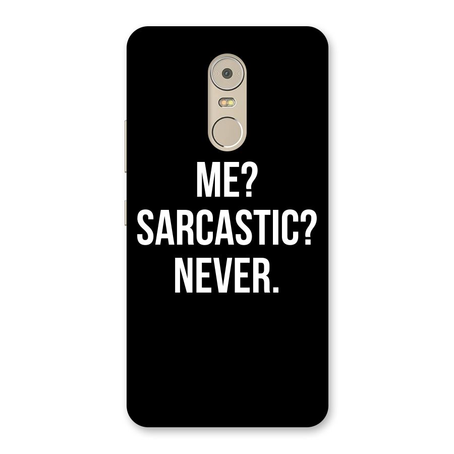 Sarcastic Quote Back Case for Lenovo K6 Note