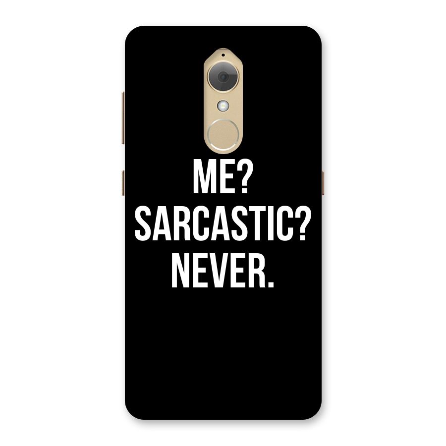 Sarcastic Quote Back Case for Lenovo K8