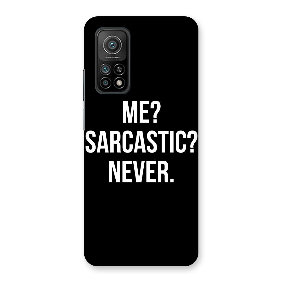 Sarcastic Quote Back Case for Mi 10T Pro 5G