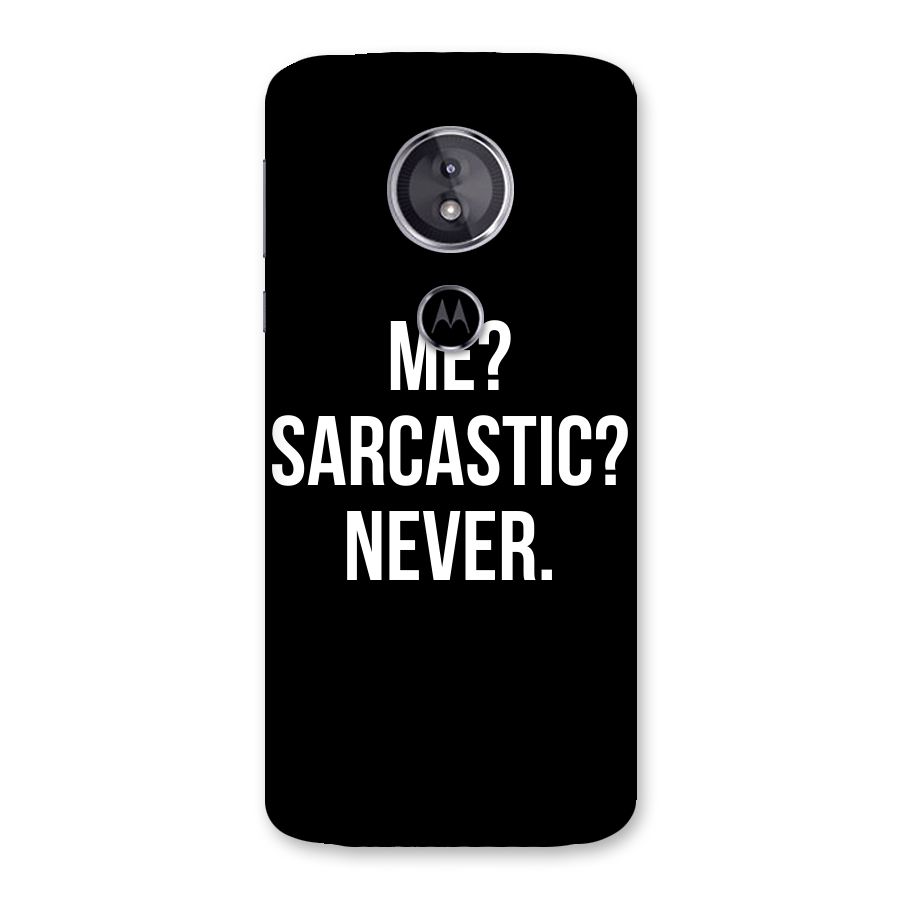 Sarcastic Quote Back Case for Moto E5