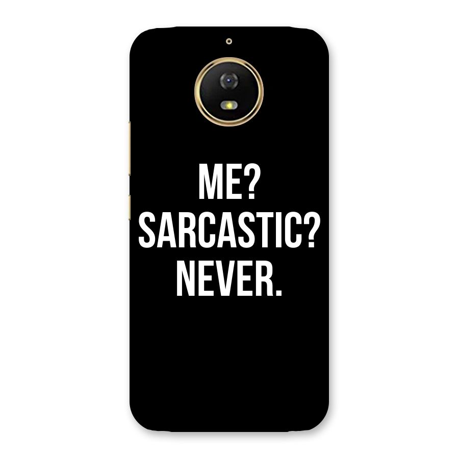 Sarcastic Quote Back Case for Moto G5s