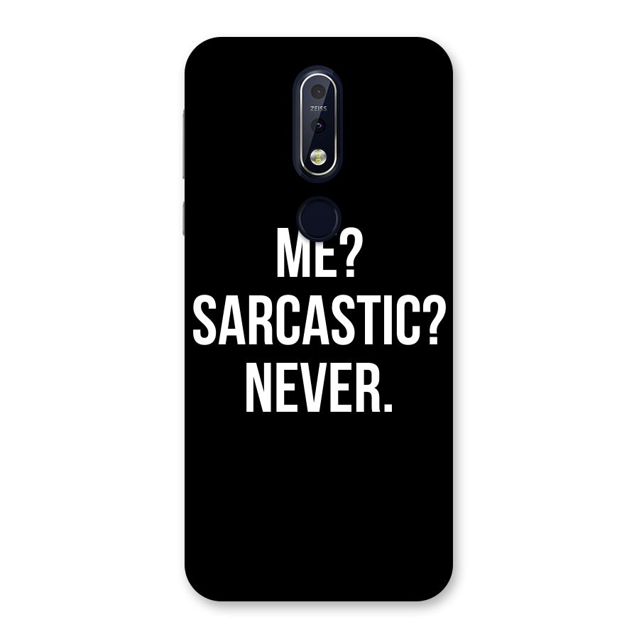 Sarcastic Quote Back Case for Nokia 7.1