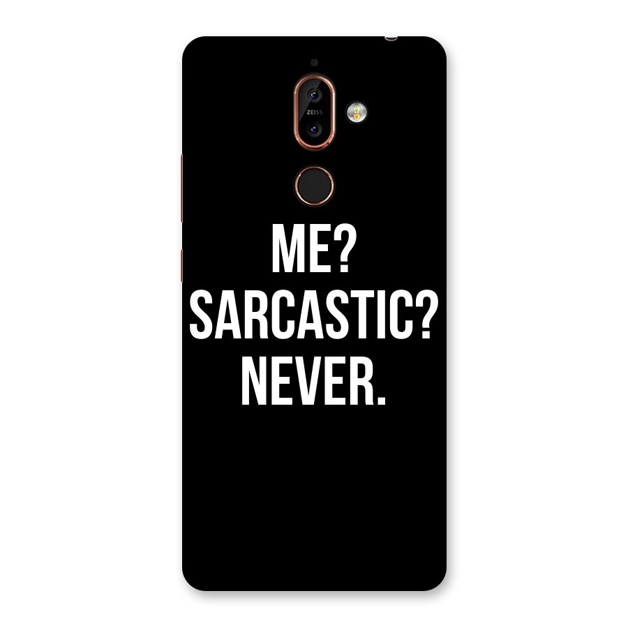 Sarcastic Quote Back Case for Nokia 7 Plus