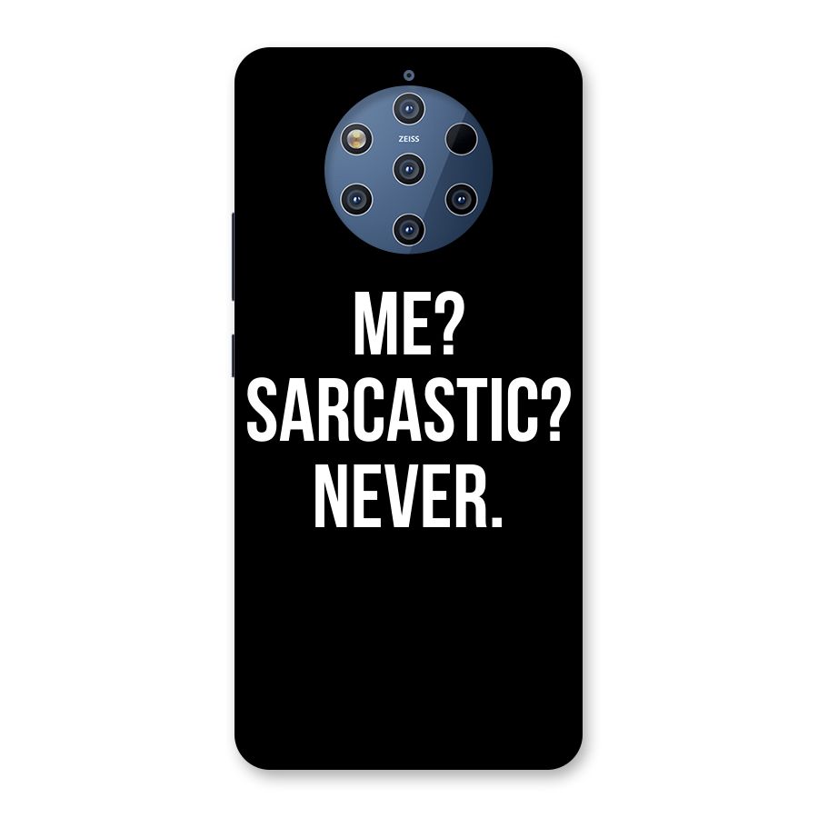 Sarcastic Quote Back Case for Nokia 9 PureView