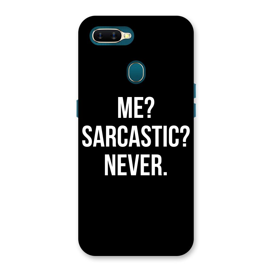 Sarcastic Quote Back Case for Oppo A11k