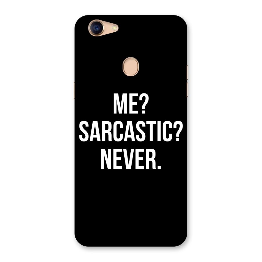 Sarcastic Quote Back Case for Oppo F5 Youth