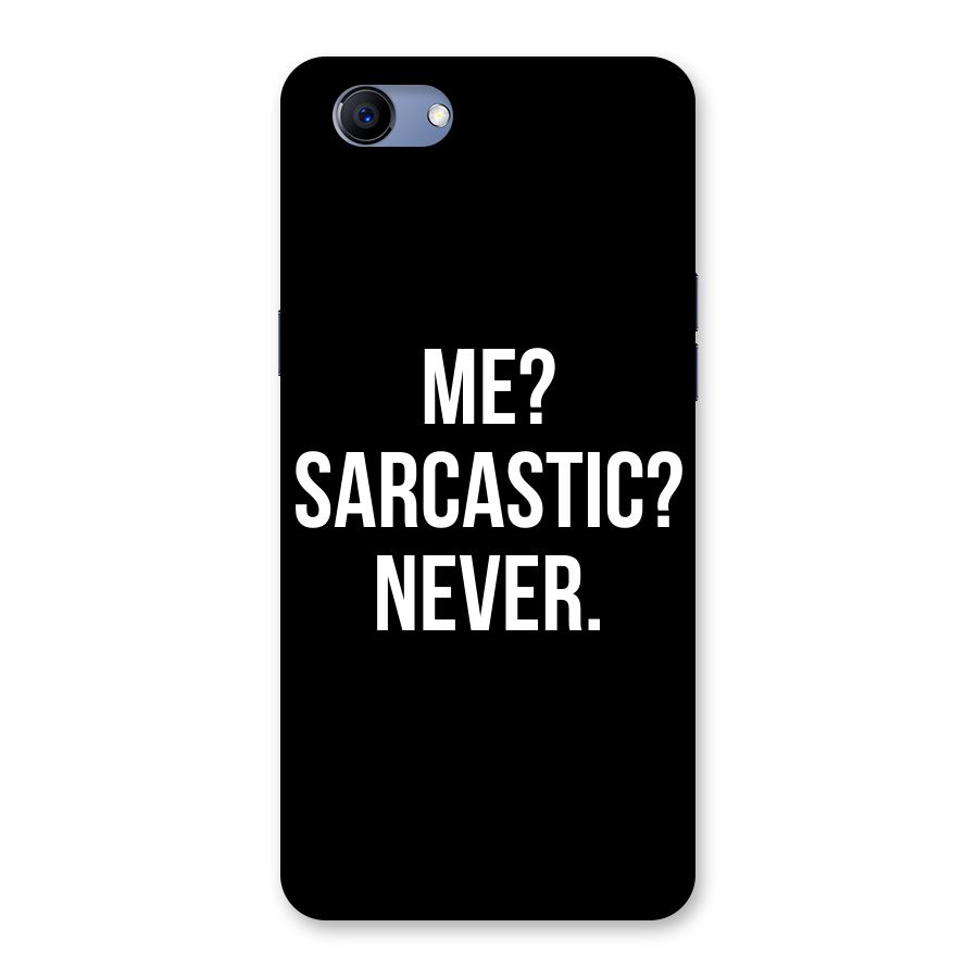 Sarcastic Quote Back Case for Oppo Realme 1