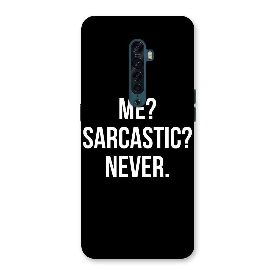 Sarcastic Quote Back Case for Oppo Reno2