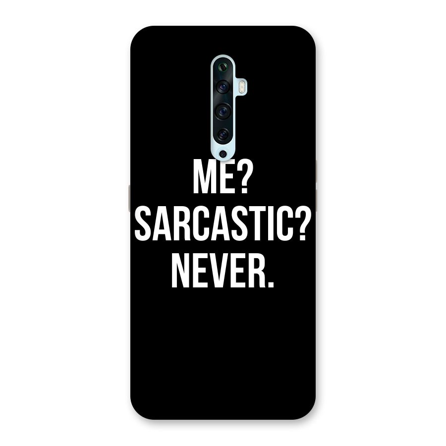 Sarcastic Quote Back Case for Oppo Reno2 Z