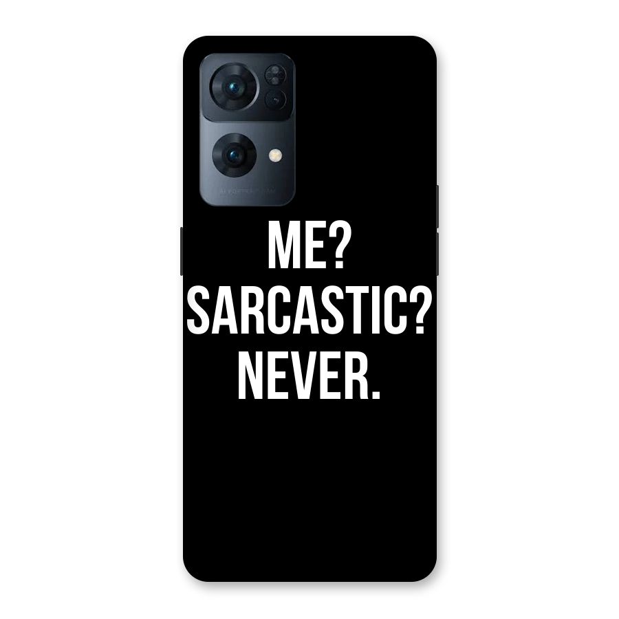 Sarcastic Quote Back Case for Oppo Reno7 Pro 5G