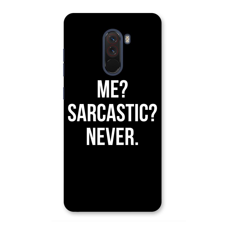 Sarcastic Quote Back Case for Poco F1