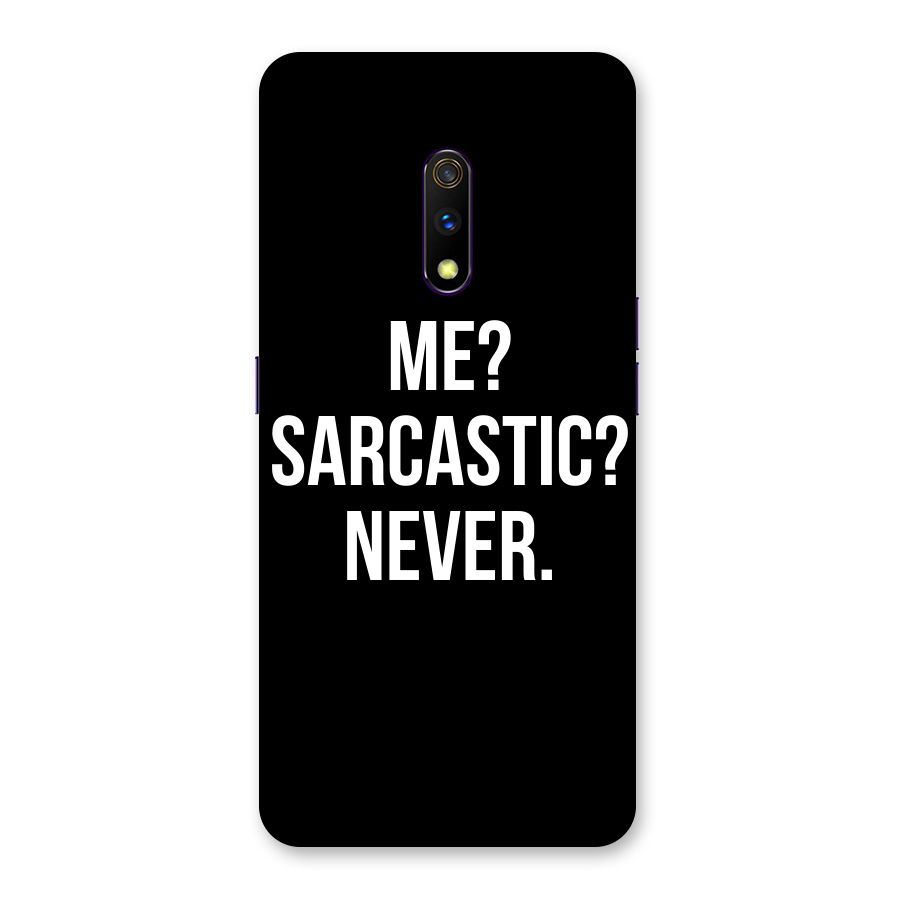 Sarcastic Quote Back Case for Realme X