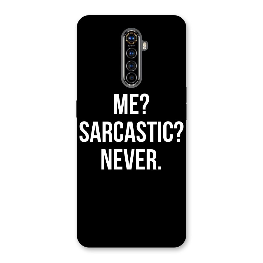 Sarcastic Quote Back Case for Realme X2 Pro