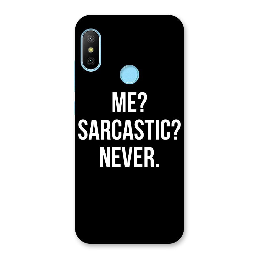 Sarcastic Quote Back Case for Redmi 6 Pro