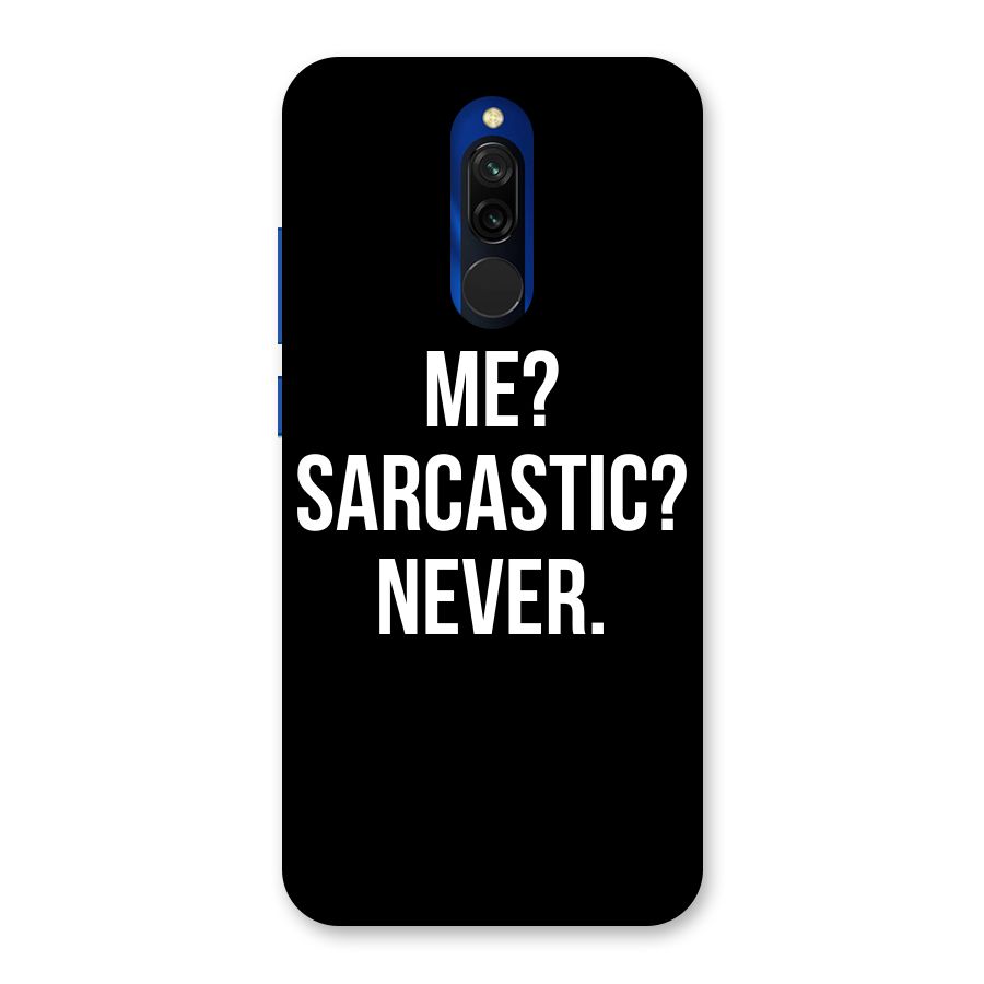 Sarcastic Quote Back Case for Redmi 8