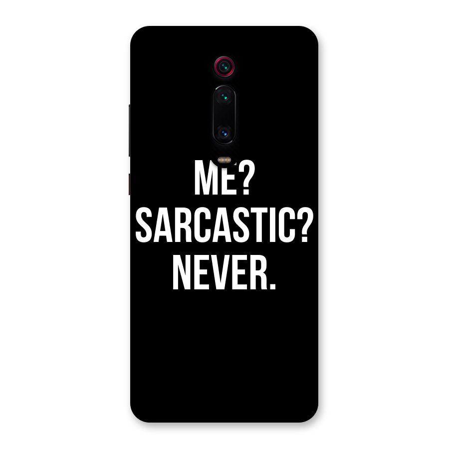 Sarcastic Quote Back Case for Redmi K20