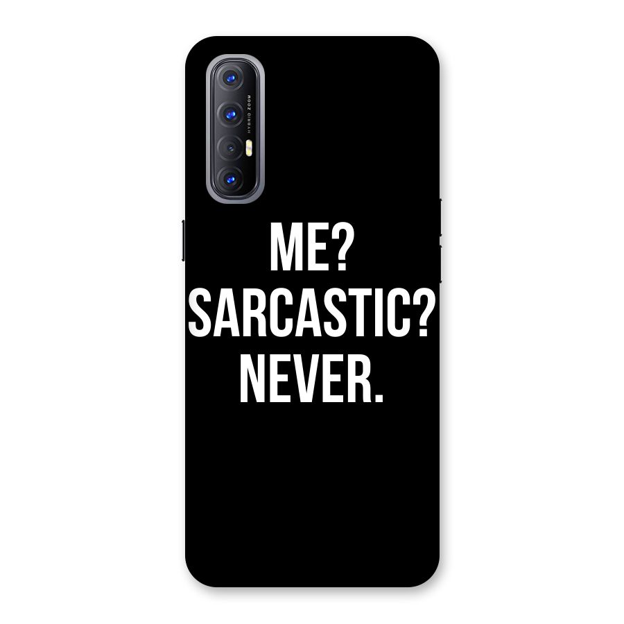Sarcastic Quote Back Case for Reno3 Pro