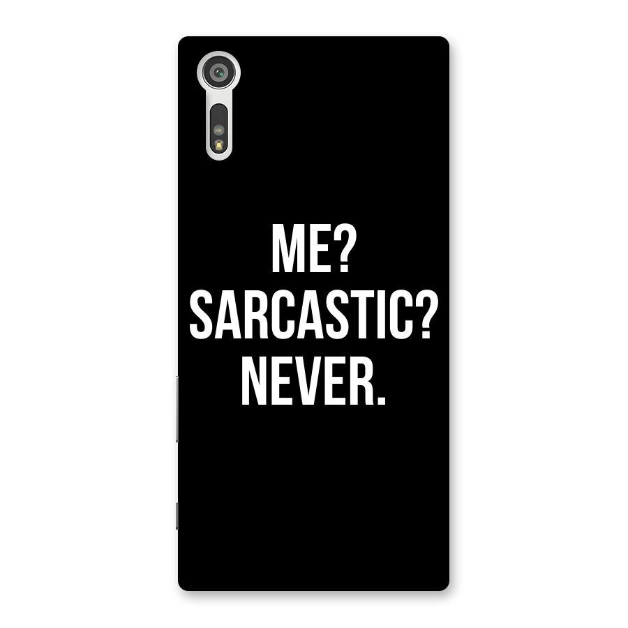 Sarcastic Quote Back Case for Xperia XZ