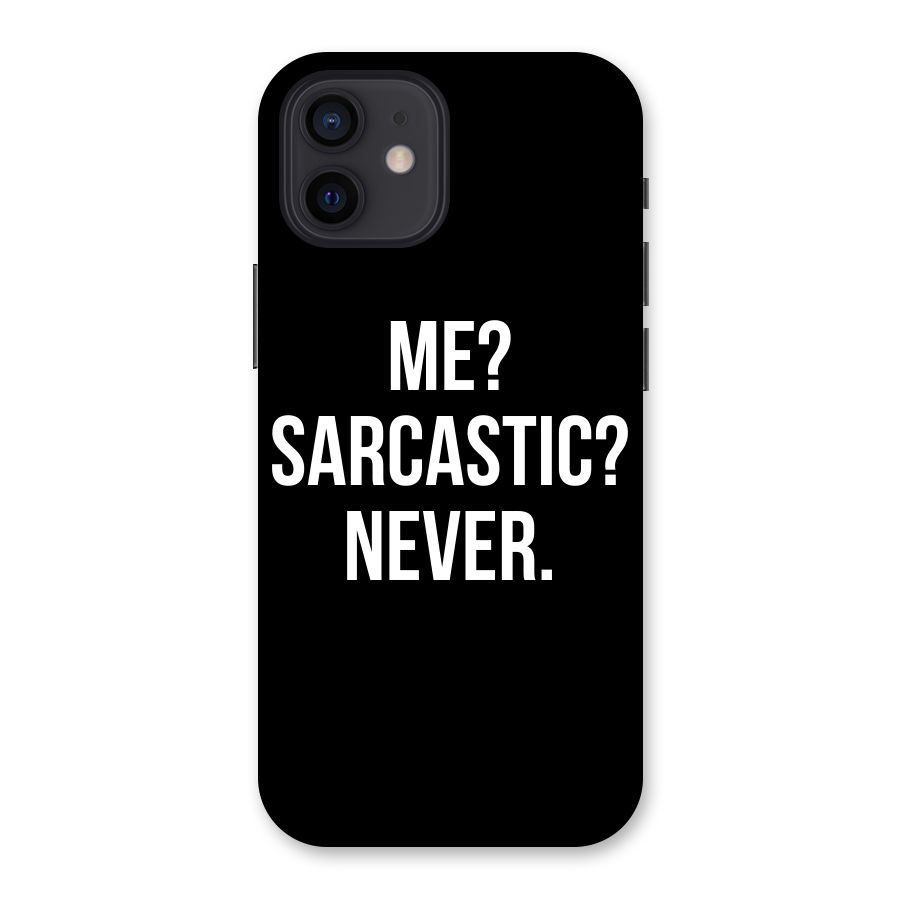 Sarcastic Quote Back Case for iPhone 12