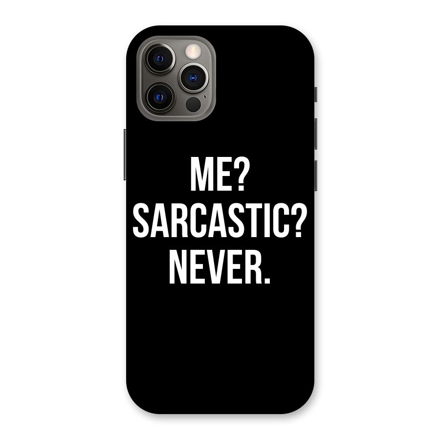 Sarcastic Quote Back Case for iPhone 12 Pro
