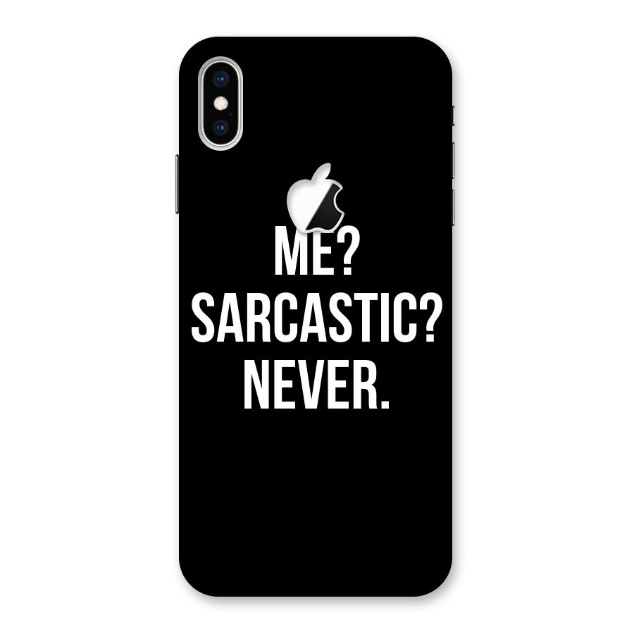 Sarcastic Quote Back Case for iPhone XS Max Apple Cut