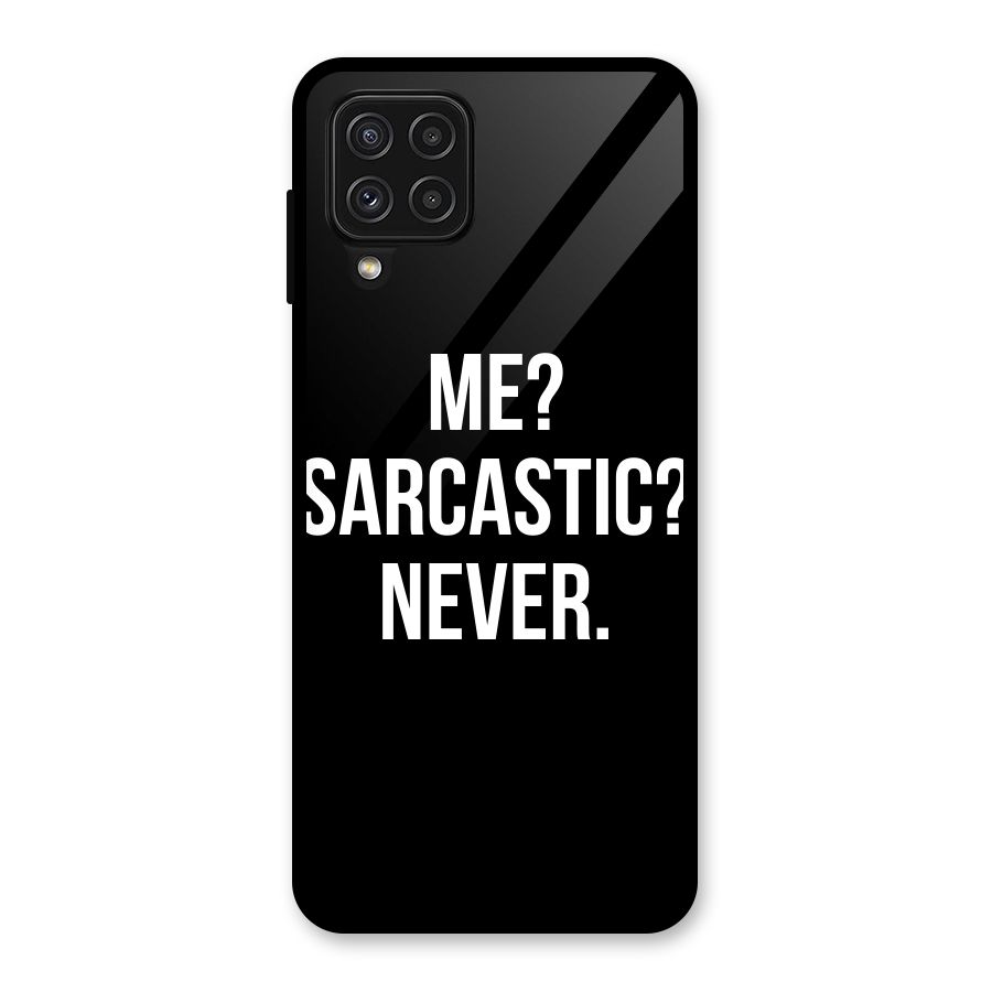 Sarcastic Quote Glass Back Case for Galaxy A22 4G