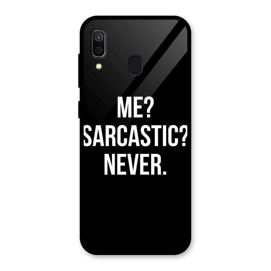 Sarcastic Quote Glass Back Case for Galaxy A30
