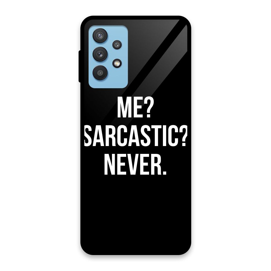 Sarcastic Quote Glass Back Case for Galaxy M32 5G