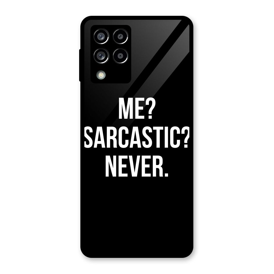 Sarcastic Quote Glass Back Case for Galaxy M53 5G
