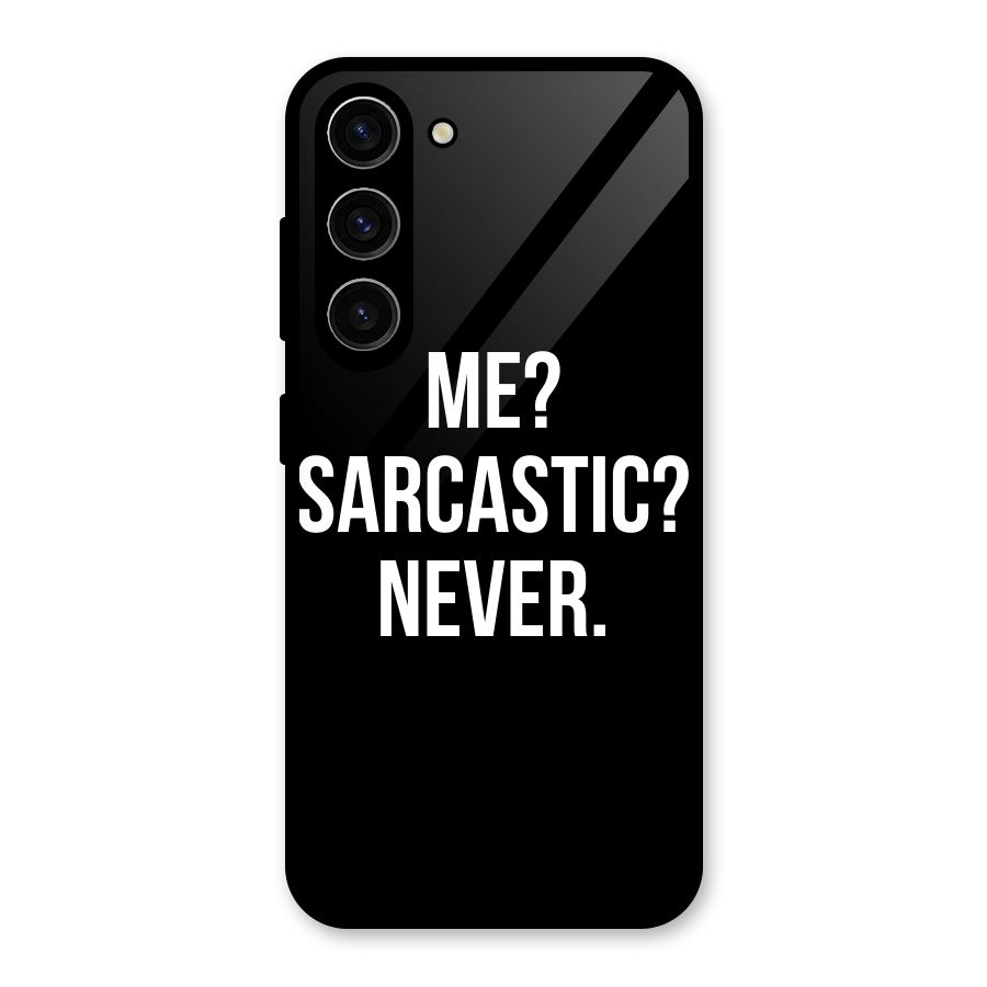 Sarcastic Quote Glass Back Case for Galaxy S23