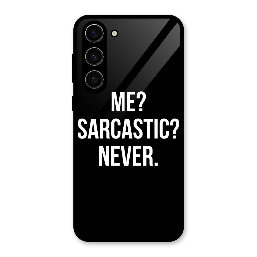 Sarcastic Quote Glass Back Case for Galaxy S23 Plus