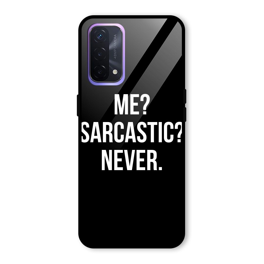Sarcastic Quote Glass Back Case for Oppo A74 5G