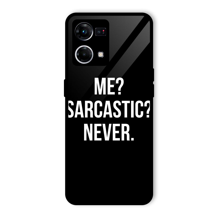 Sarcastic Quote Glass Back Case for Oppo F21 Pro 5G