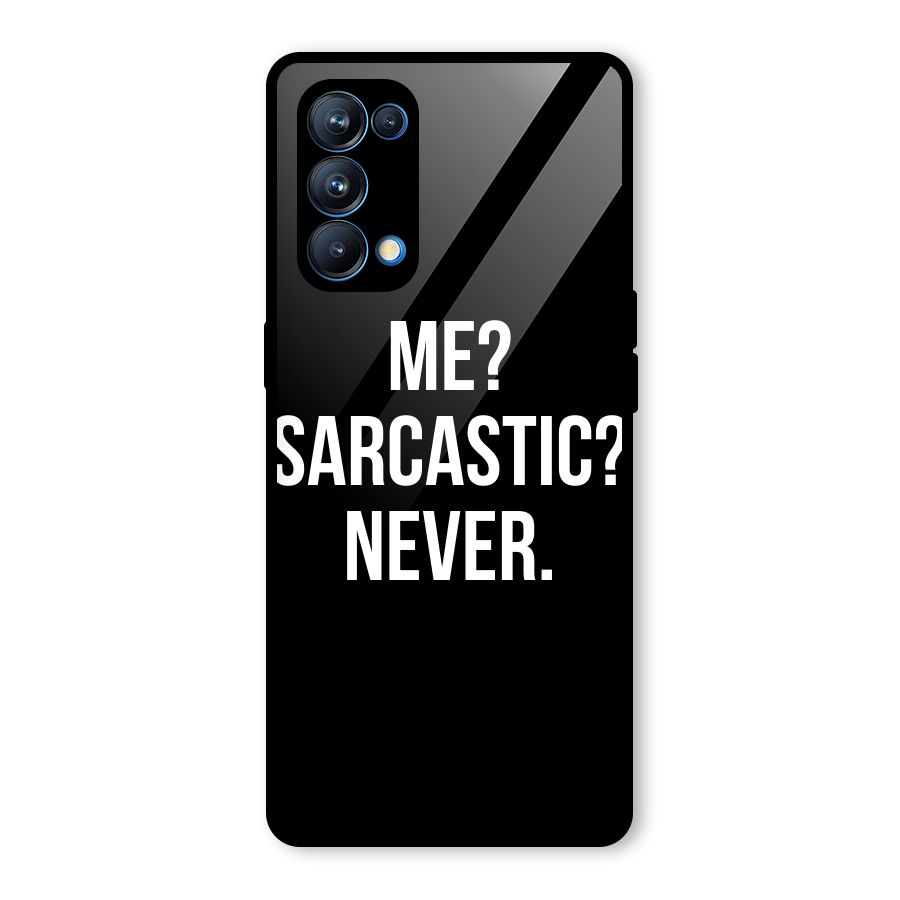 Sarcastic Quote Glass Back Case for Oppo Reno5 Pro 5G