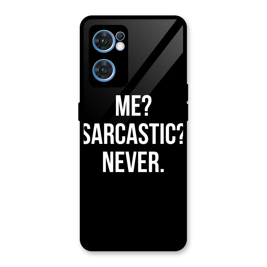 Sarcastic Quote Glass Back Case for Oppo Reno7 5G