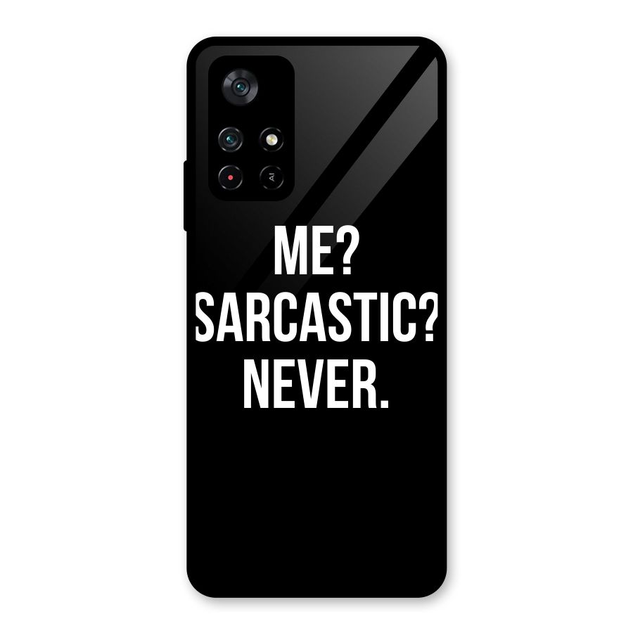Sarcastic Quote Glass Back Case for Poco M4 Pro 5G