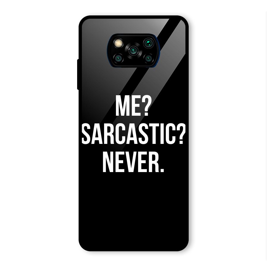 Sarcastic Quote Glass Back Case for Poco X3 Pro